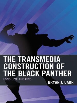 cover image of The Transmedia Construction of the Black Panther